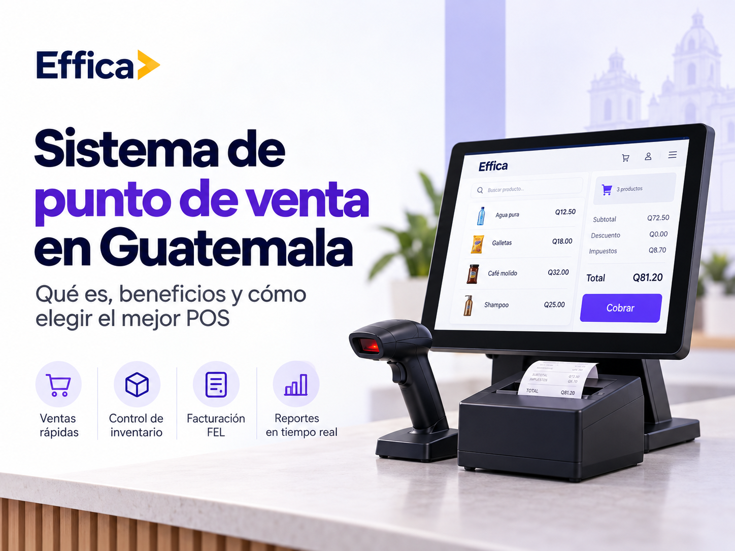Sistema de punto de venta en Guatemala: qué es, beneficios y cómo elegir el mejor POS